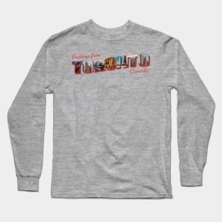 Greetings from Toronto in Canada Vintage style retro souvenir Long Sleeve T-Shirt